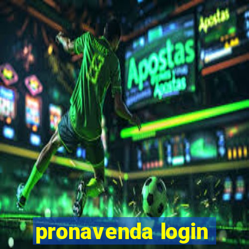 pronavenda login